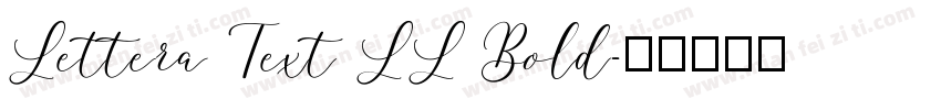 Lettera Text LL Bold字体转换